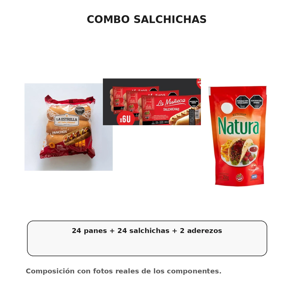 24 panes + 24 salchichas + 2 aderezos Combo